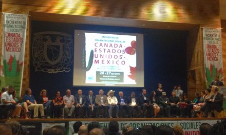 Trade Justice Network participates in tri-national NAFTA meetings in Mexico City
