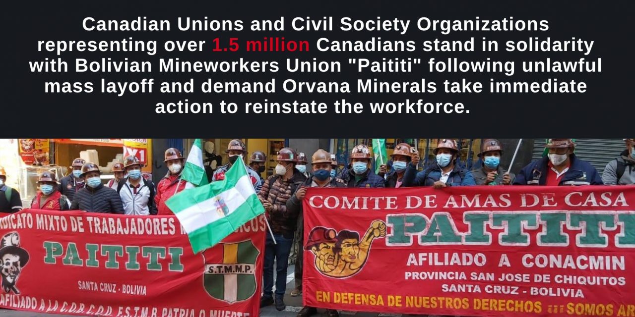 Canadian Unions and Civil Society Organizations Support Bolivian Mineworkers Union Demands for Fair Treatment from Canadian Company