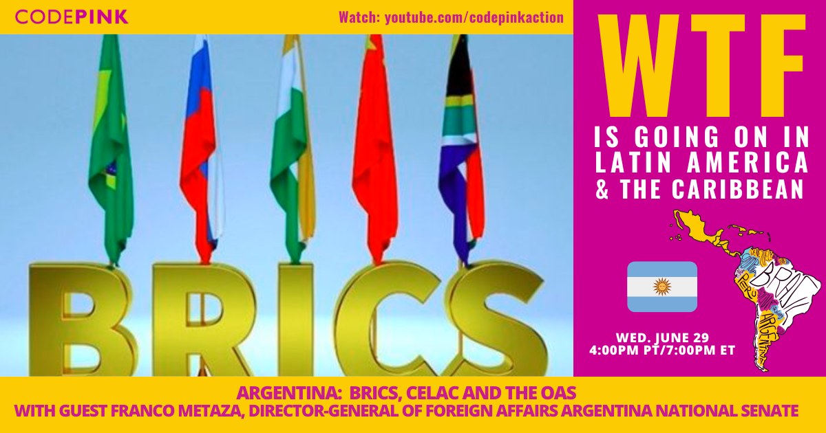 WTF is Going on in Latin America & the Caribbean:  Argentina-BRICS, CELAC and the OAS