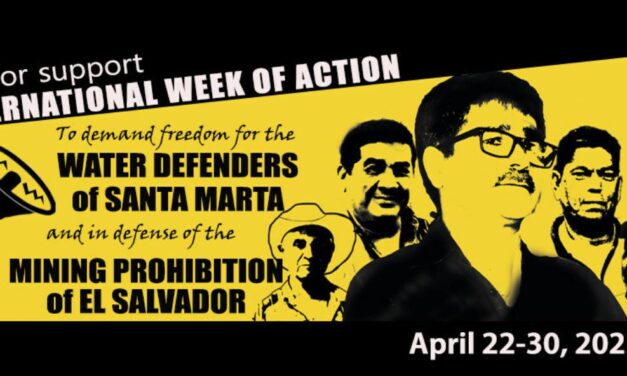 Concerns over the arbitrary arrest and detention of Water Defenders in El Salvador’s