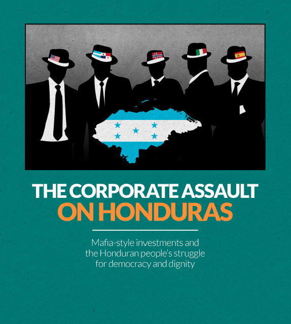 Report: The Corporate Assault on Honduras