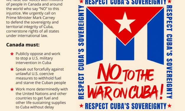 Canadian civil society organizations say “No” to the war on Cuba