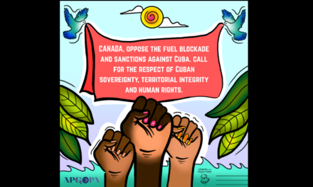 APG and Common Frontiers denounce Canada’s abstention on urgent UN vote on Cuba